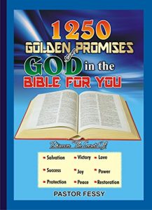 1250 Golden Promises of God for you in the Bible 